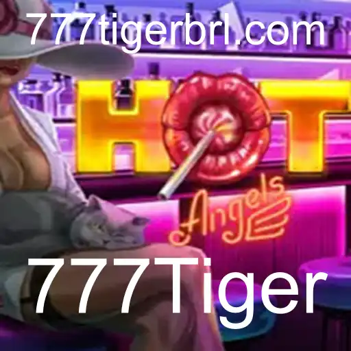 Descubra o Universo de HotAngels e a Surpreendente Missão de 777Tiger